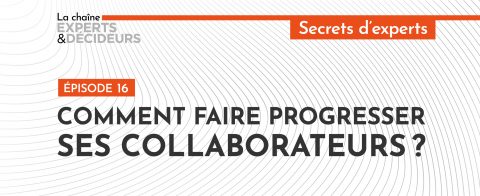 -podcast-comment-faire-progresser-ses-collaborateurs
