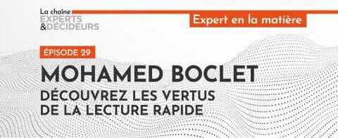 -podcast-mohamed-boclet-decouvrez-les-vertus-de-la-lecture-rapide
