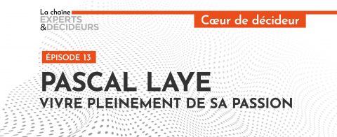 -podcast-pascal-laye-vivre-pleinement-de-sa-passion